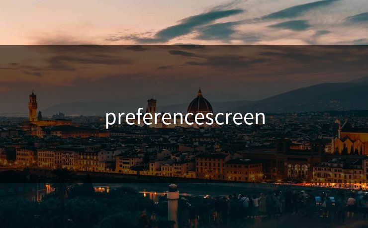 preferencescreen